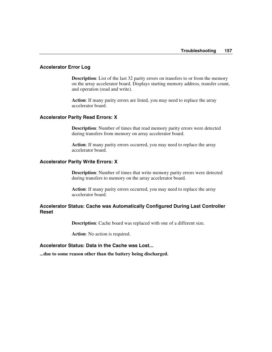 Accelerator error log, Accelerator parity read errors: x, Accelerator parity write errors: x | Accelerator status: data in the cache was lost | WHP Wireless DL360 User Manual | Page 157 / 246