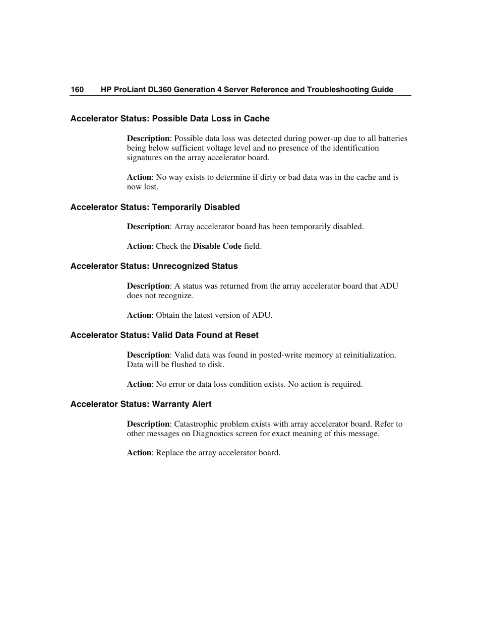 Accelerator status: possible data loss in cache, Accelerator status: temporarily disabled, Accelerator status: unrecognized status | Accelerator status: valid data found at reset, Accelerator status: warranty alert, Gnized status | WHP Wireless DL360 User Manual | Page 160 / 246