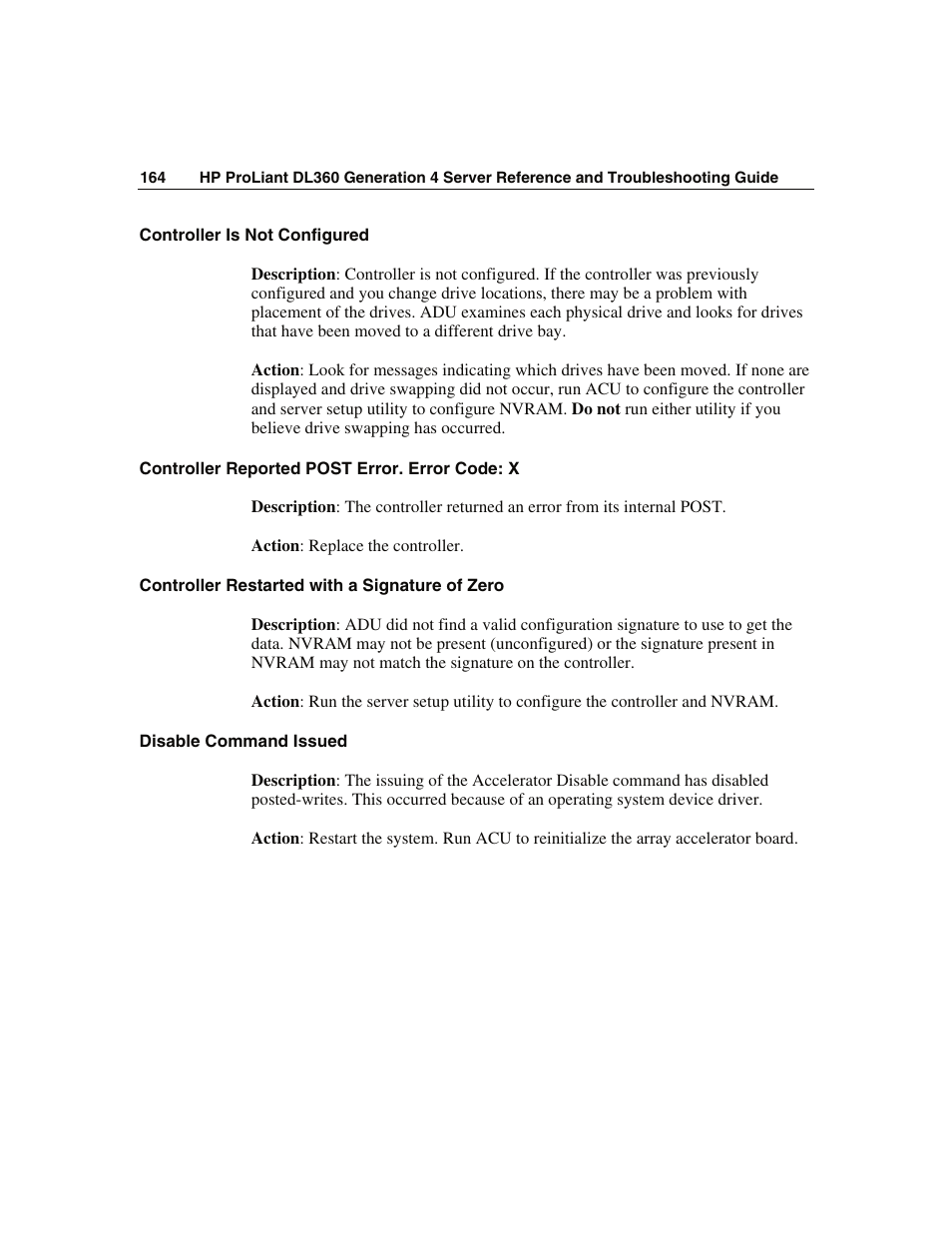 Controller is not configured, Controller reported post error. error code: x, Controller restarted with a signature of zero | Disable command issued | WHP Wireless DL360 User Manual | Page 164 / 246