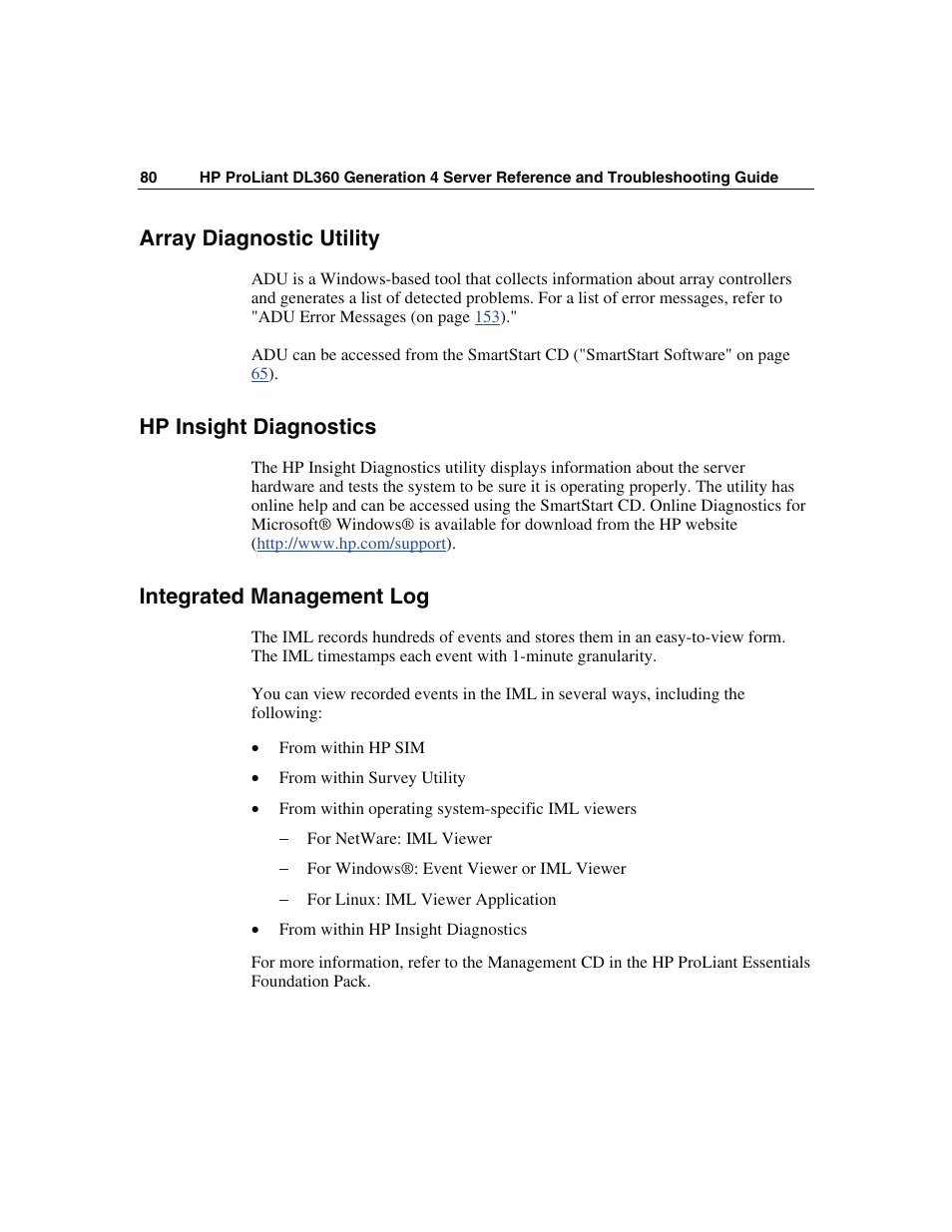 Array diagnostic utility, Hp insight diagnostics, Integrated management log | WHP Wireless DL360 User Manual | Page 80 / 246