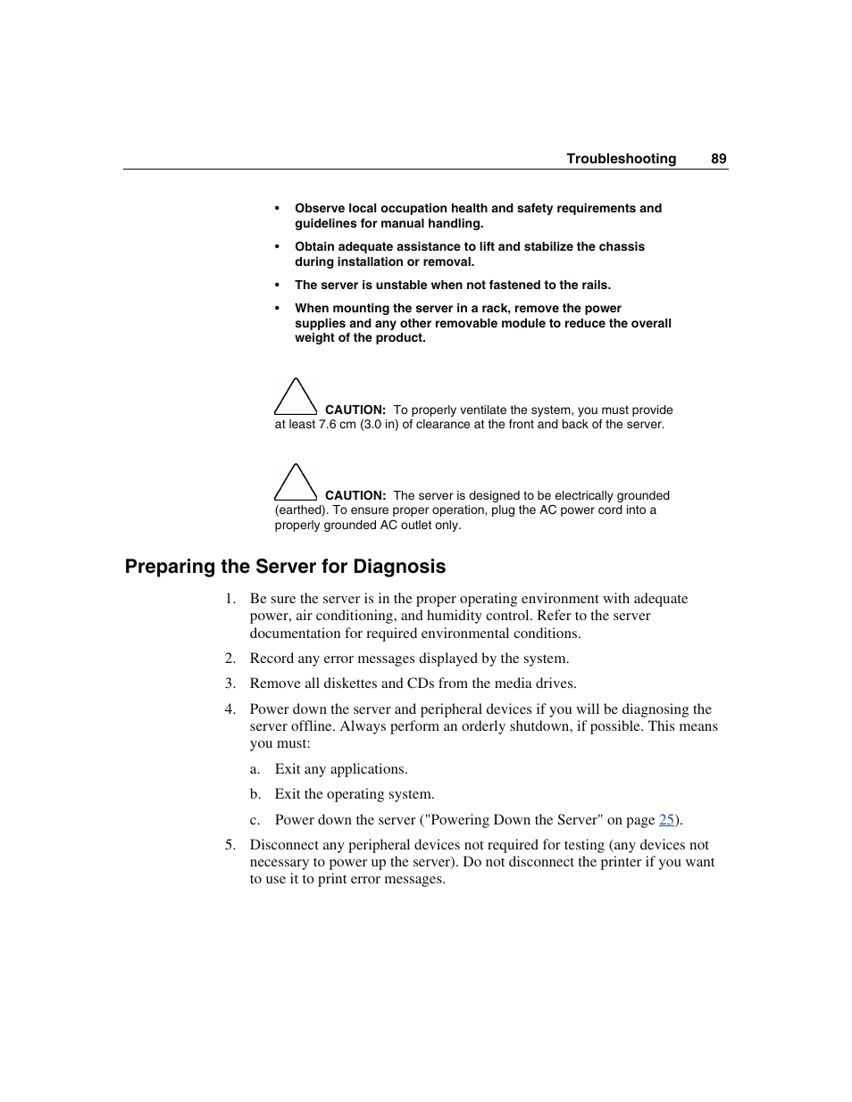 Preparing the server for diagnosis | WHP Wireless DL360 User Manual | Page 89 / 246