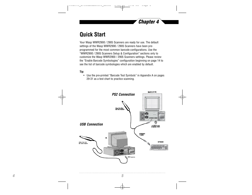 Quick start, Chapter 4 | Wasp Bar Code WWR2900 User Manual | Page 7 / 44