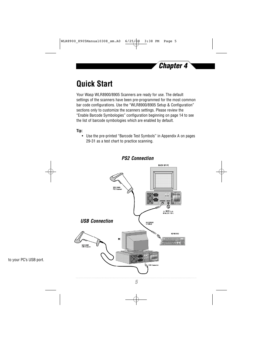 Quick start, Chapter 4 | Wasp Bar Code WLR8900 Series User Manual | Page 7 / 44