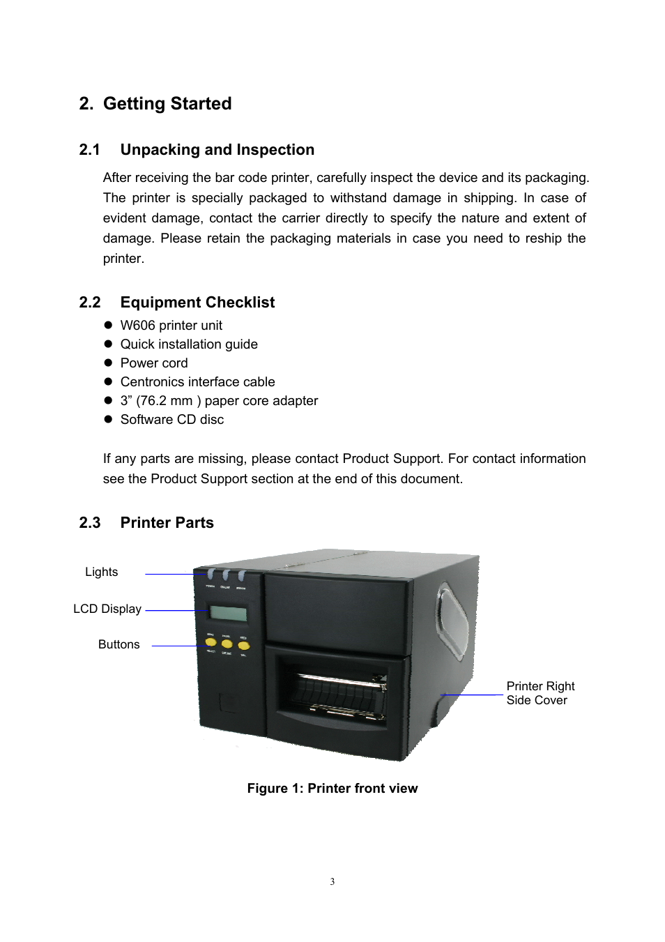 Getting started, 1unpacking and inspection, 2equipment checklist | 3 printer parts | Wasp Bar Code Wasp WPL606 User Manual | Page 7 / 24