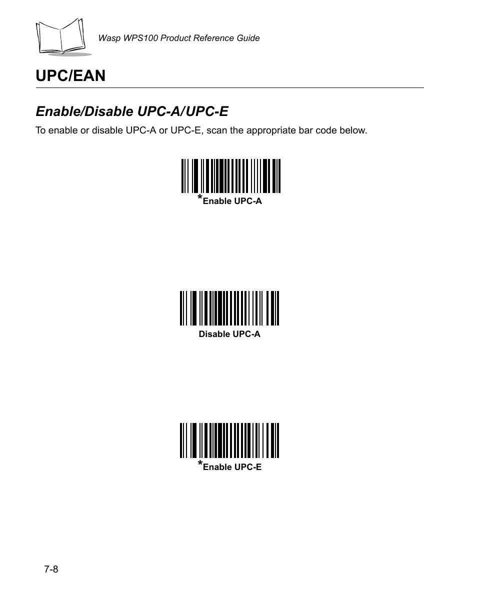 Upc/ean, Enable/disable upc-a/ upc-e, Upc/ean -8 | Enable/disable upc-a/upc-e -8, Enable/disable upc-a/upc-e | Wasp Bar Code WPS100 User Manual | Page 128 / 466
