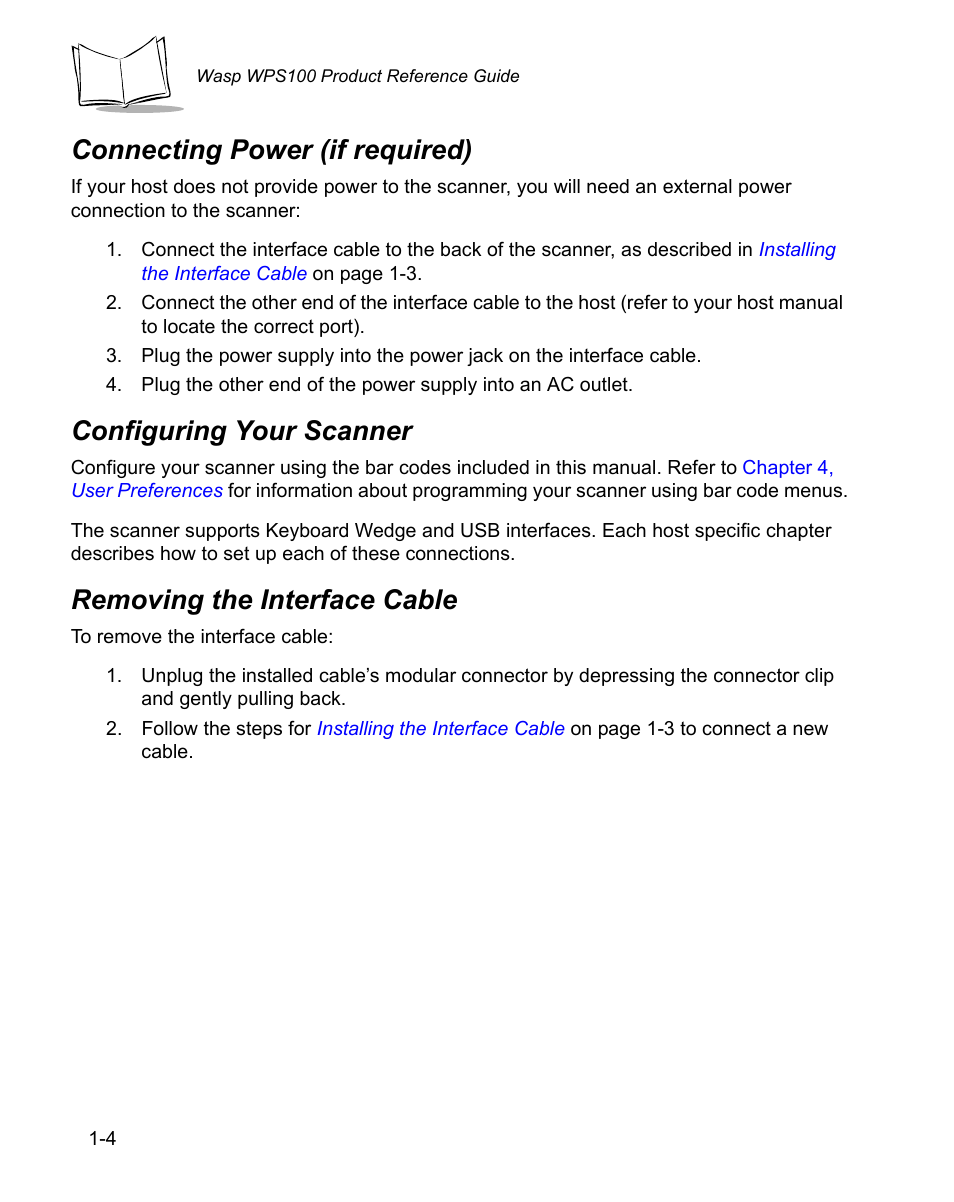 Connecting power (if required), Configuring your scanner, Removing the interface cable | Wasp Bar Code WPS100 User Manual | Page 20 / 466