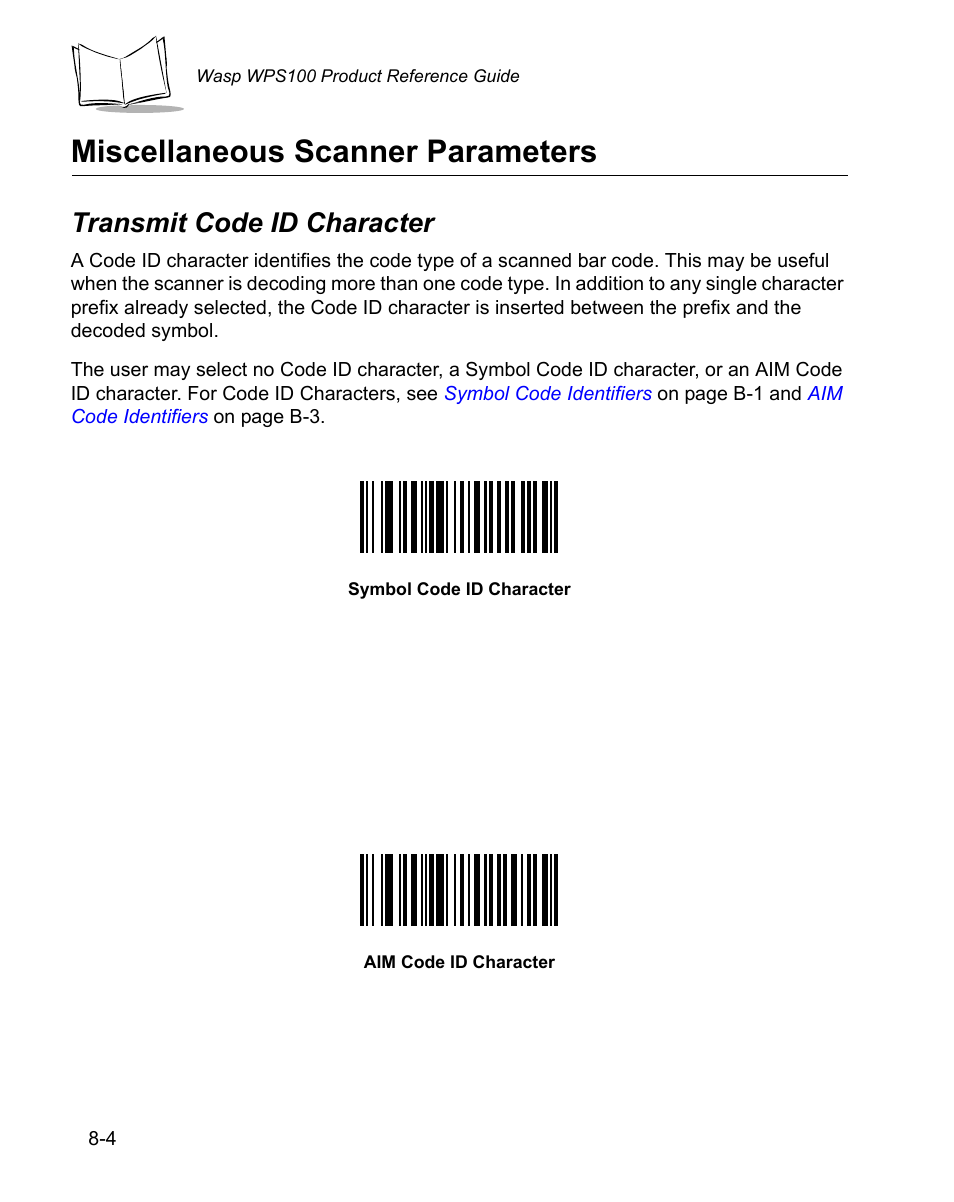 Miscellaneous scanner parameters, Transmit code id character, Miscellaneous scanner parameters -4 | Transmit code id character -4 | Wasp Bar Code WPS100 User Manual | Page 210 / 466