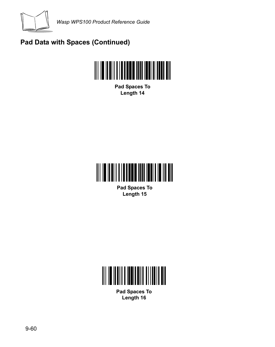 Pad data with spaces (continued) | Wasp Bar Code WPS100 User Manual | Page 278 / 466