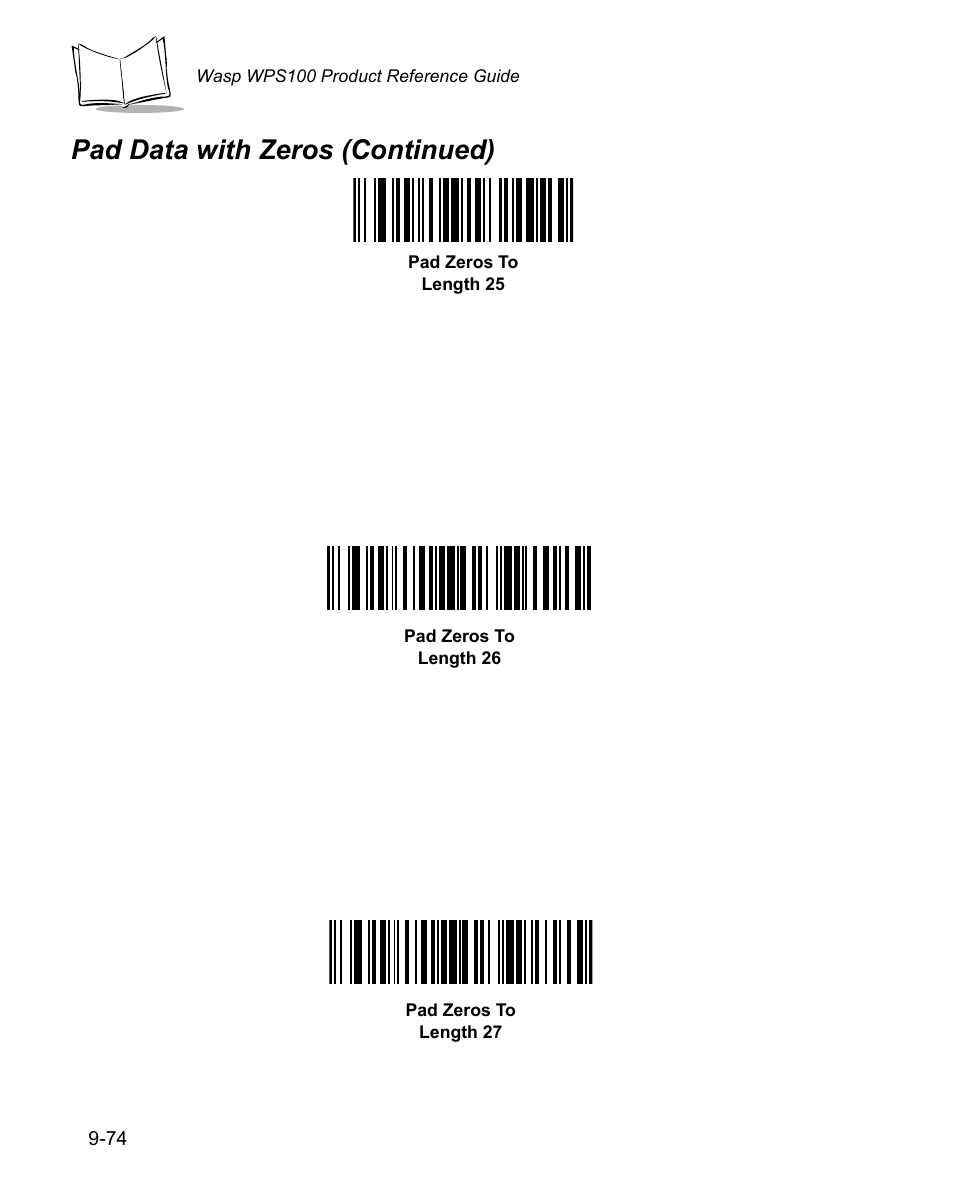 Pad data with zeros (continued) | Wasp Bar Code WPS100 User Manual | Page 292 / 466