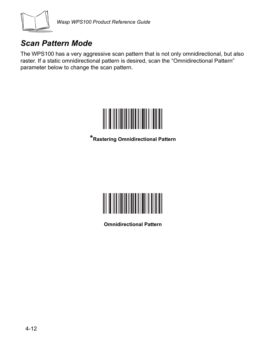 Scan pattern mode, Scan pattern mode -12 | Wasp Bar Code WPS100 User Manual | Page 52 / 466