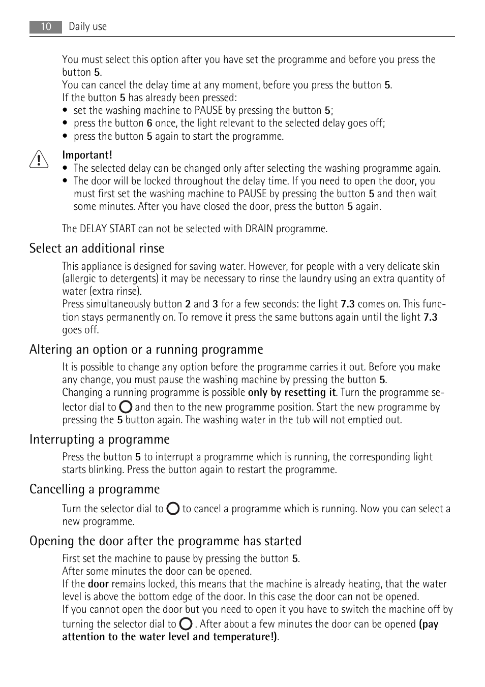 Select an additional rinse, Altering an option or a running programme, Interrupting a programme | Cancelling a programme, Opening the door after the programme has started | Lava Soap 52840 User Manual | Page 10 / 32
