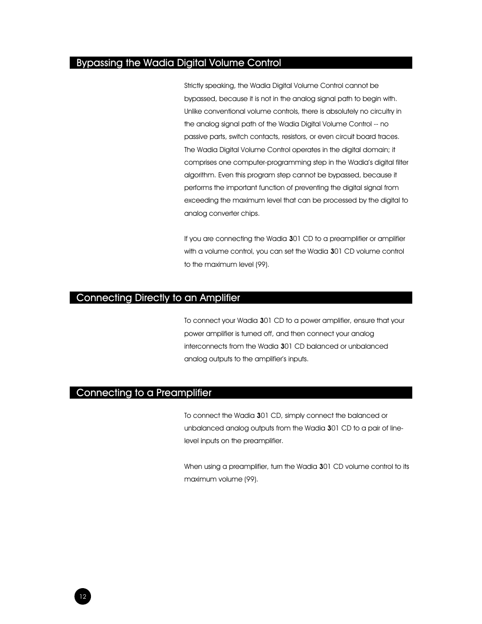 Bypassing the wadia digital volume control, Connecting directly to an amplifier, Connecting to a preamplifier | Wadia Digital Wadia 3301 User Manual | Page 12 / 24