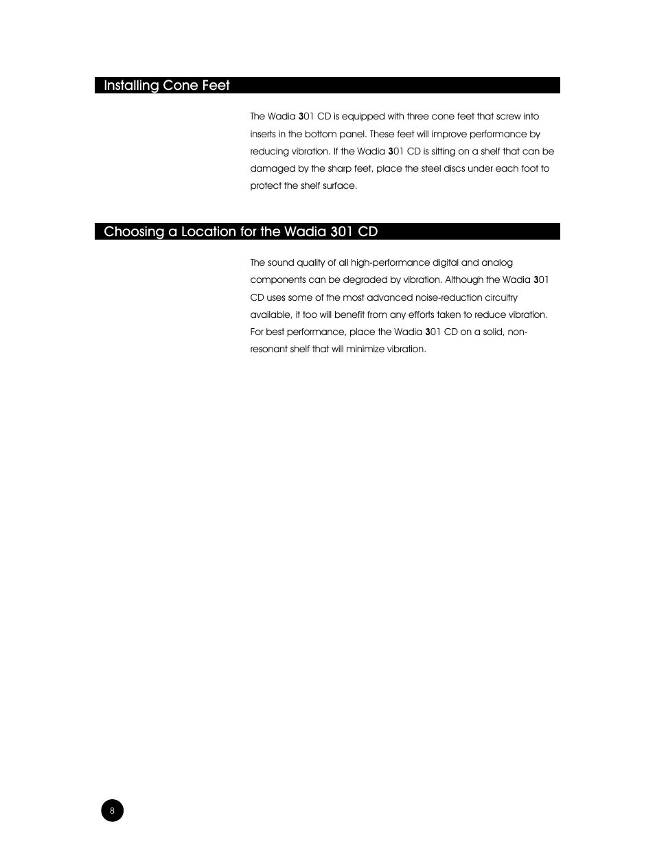 Installing cone feet, Choosing a location for the wadia 301 cd | Wadia Digital Wadia 3301 User Manual | Page 8 / 24