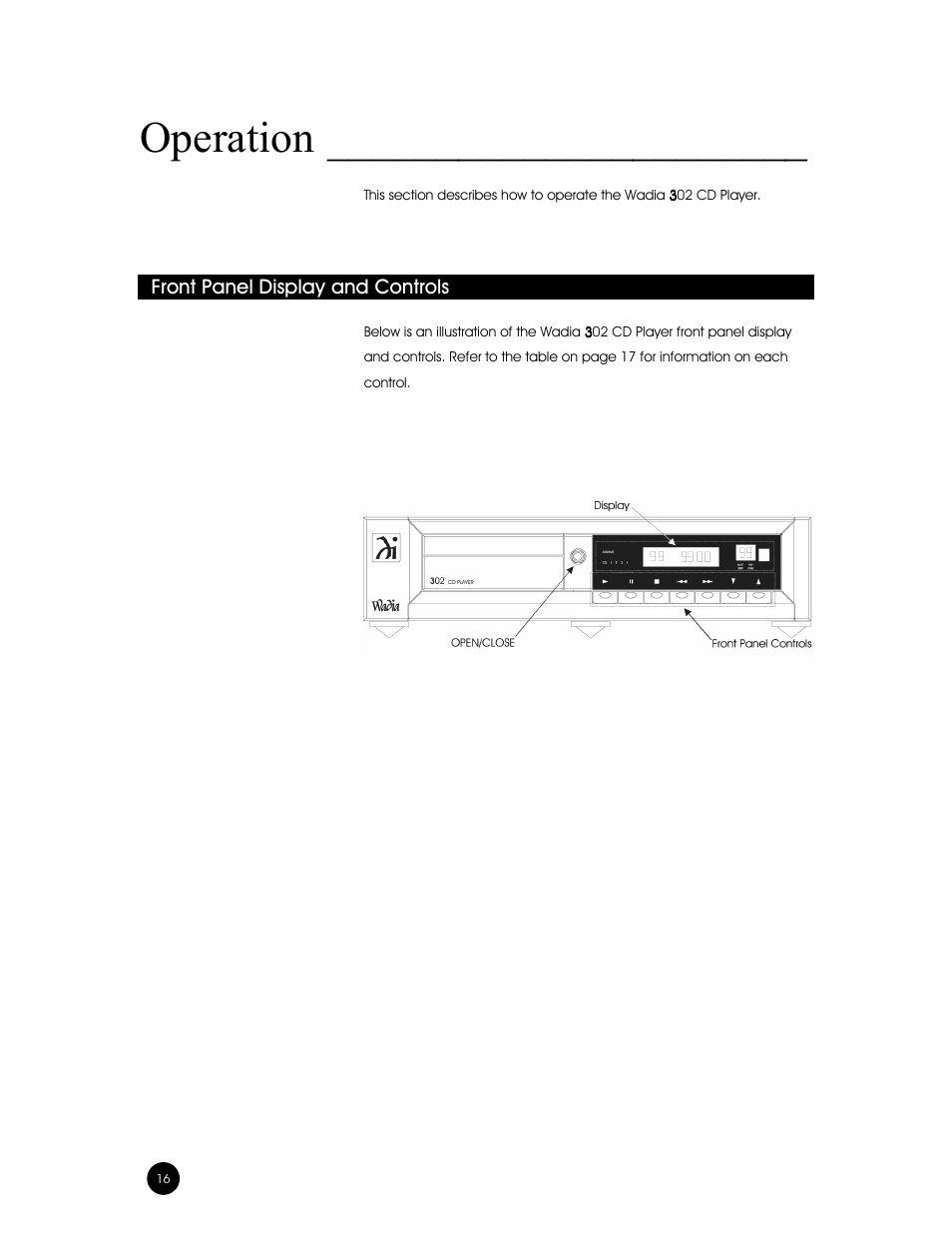 Operation, Front panel display and controls | Wadia Digital 302 User Manual | Page 16 / 24