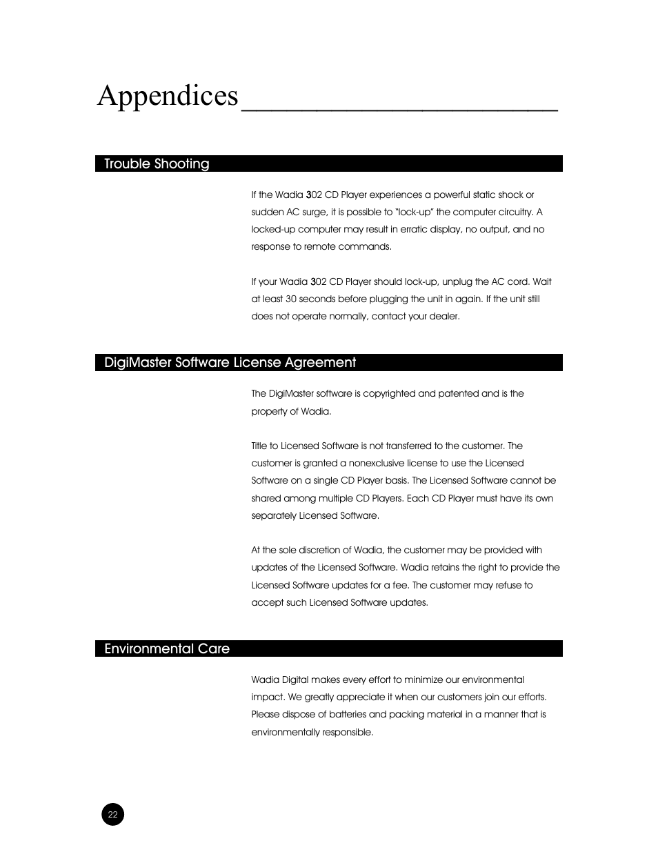 Appendices, Trouble shooting, Digimaster software license agreement | Environmental care | Wadia Digital 302 User Manual | Page 22 / 24