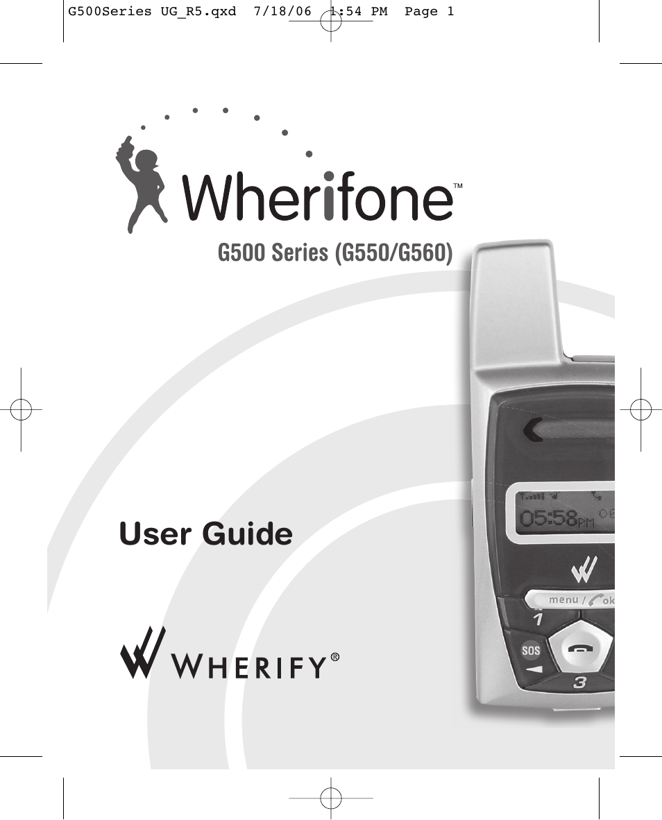 Wherify Wireless Wherifone G500 Series User Manual | 148 pages