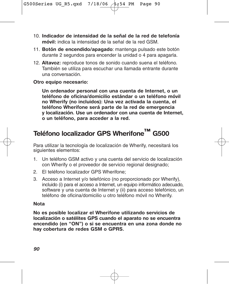 Teléfono localizador gps wherifone™ g500 | Wherify Wireless Wherifone G500 Series User Manual | Page 108 / 148