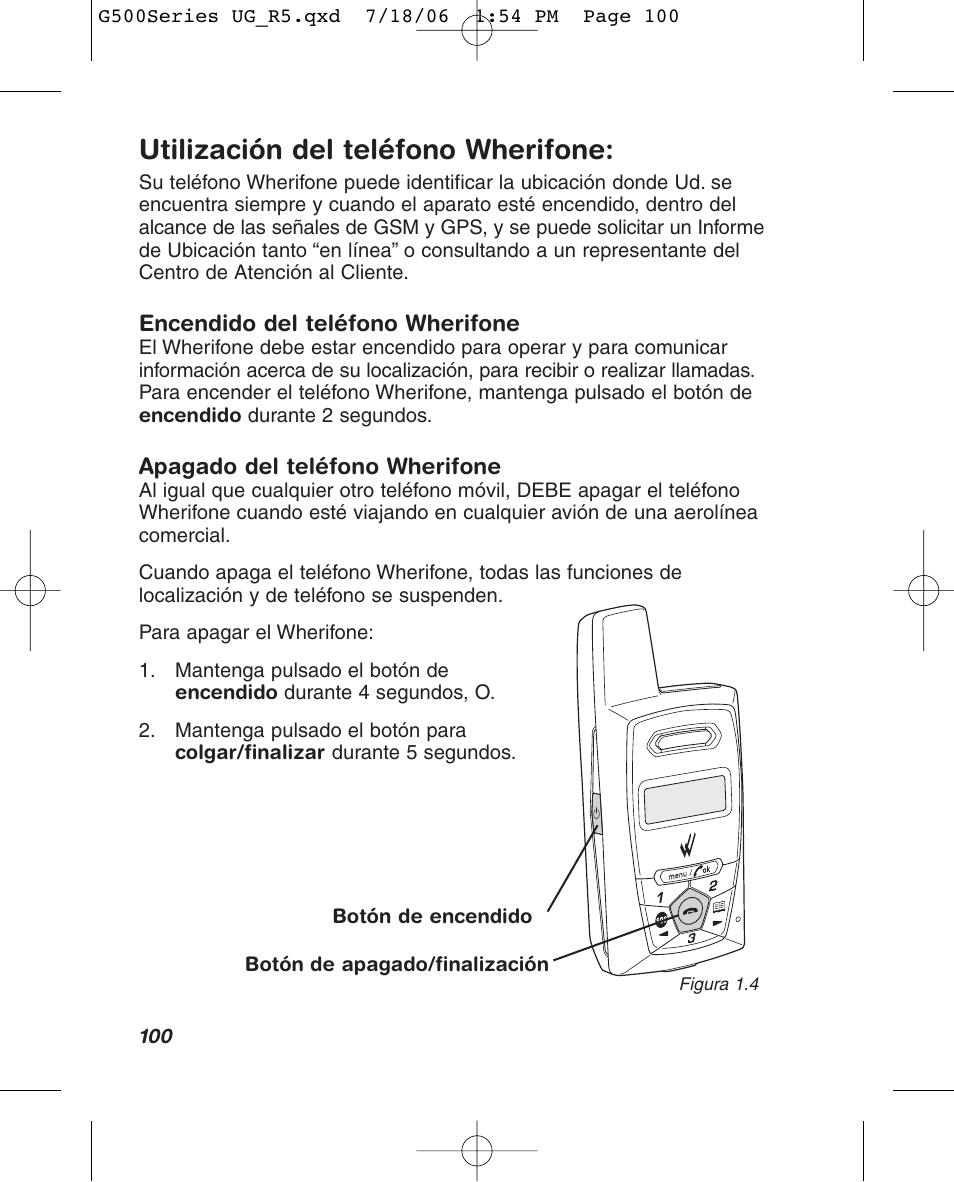 Utilización del teléfono wherifone | Wherify Wireless Wherifone G500 Series User Manual | Page 118 / 148