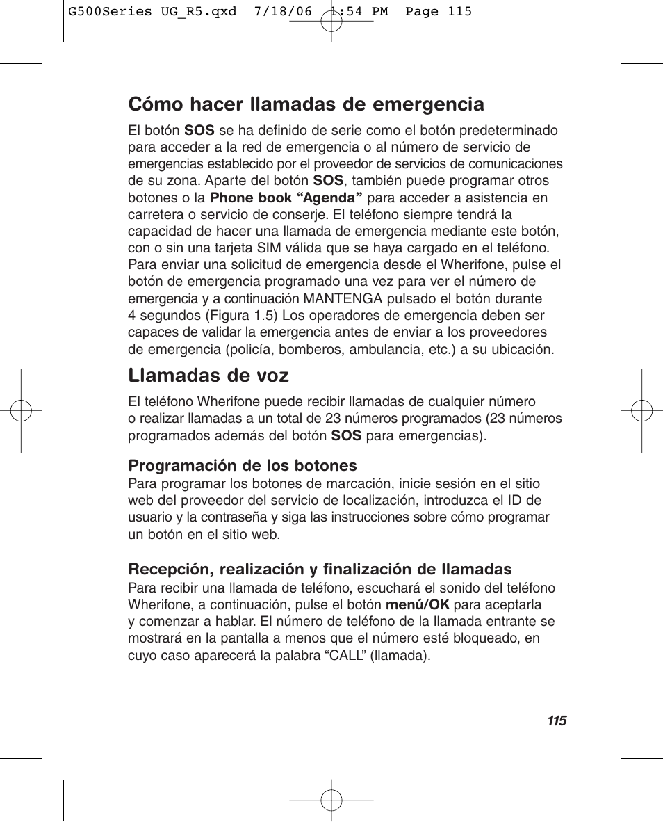 Cómo hacer llamadas de emergencia, Llamadas de voz | Wherify Wireless Wherifone G500 Series User Manual | Page 133 / 148