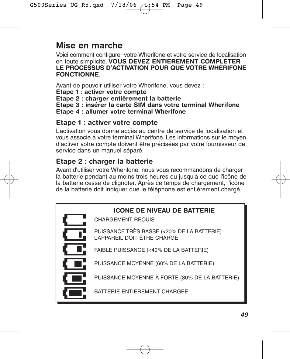 Mise en marche | Wherify Wireless Wherifone G500 Series User Manual | Page 61 / 148