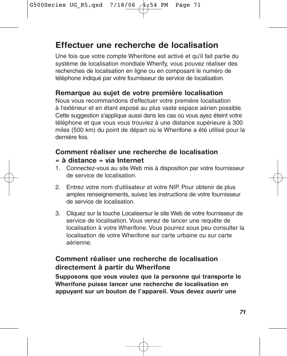 Effectuer une recherche de localisation | Wherify Wireless Wherifone G500 Series User Manual | Page 83 / 148