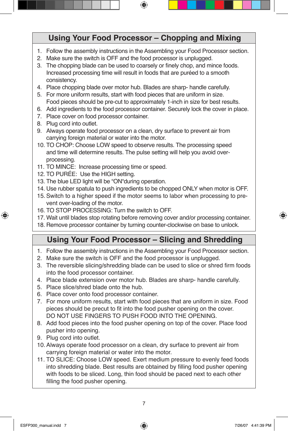 Using your food processor – chopping and mixing, Using your food processor – slicing and shredding | West Bend ESFP300 User Manual | Page 7 / 31