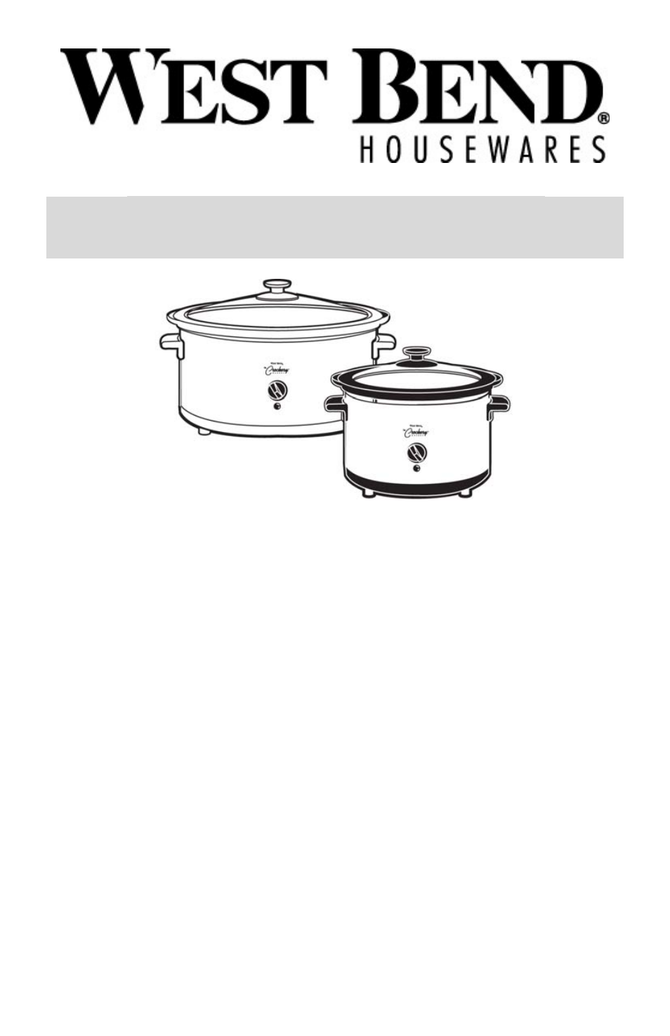 West Bend 3-4 Quart Crockery Cooker User Manual | 32 pages