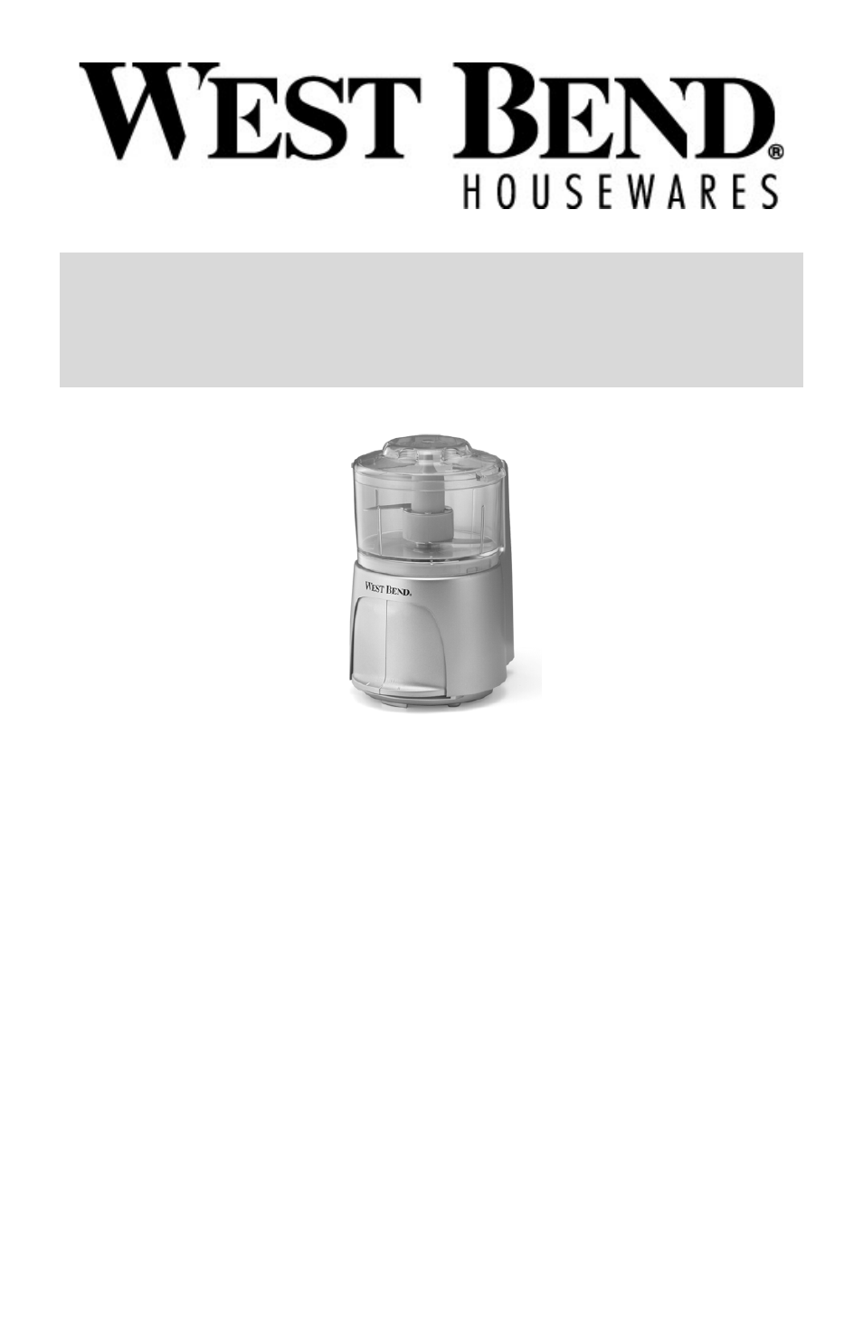 Picadora de alimentos de 3 tazas, Manual de instrucciones | West Bend L5685 User Manual | Page 17 / 24