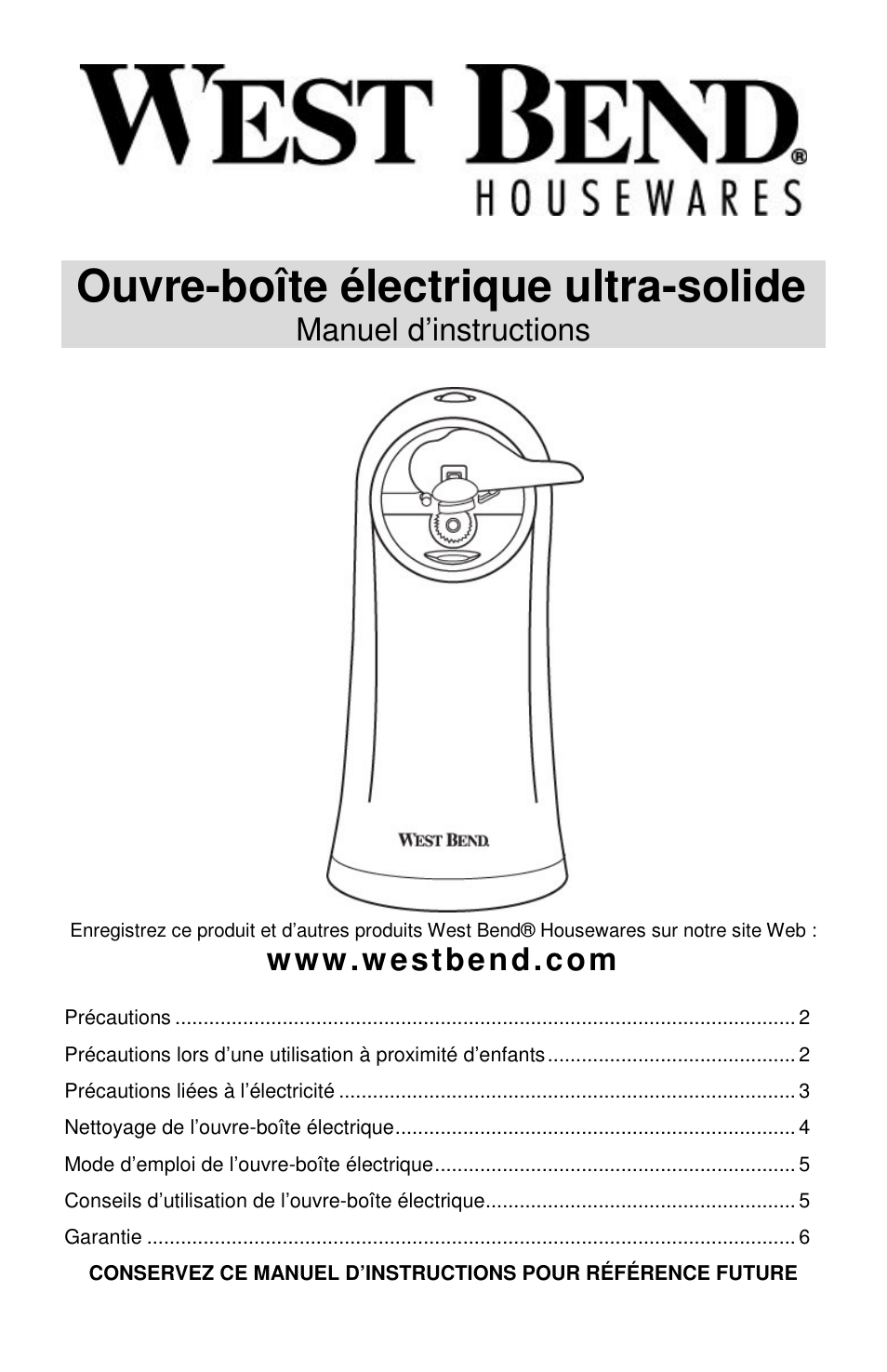 Ouvre-boîte électrique ultra-solide | West Bend Electric Can Opener User Manual | Page 8 / 20