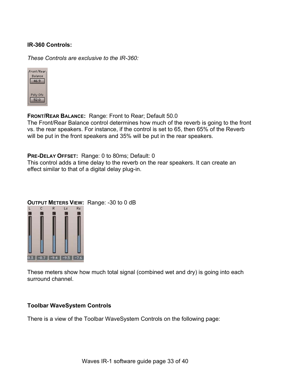 Toolbar wavesystem controls | Waves Parametric Convolution Reverb IR-L User Manual | Page 33 / 40