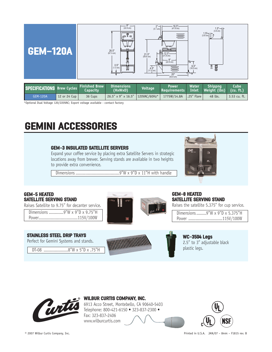Gem-120a, Gemini accessories, Gem-5 heated satellite serving stand | Gem-8 heated satellite serving stand, Gem-3 insulated satellite servers, Stainless steel drip trays, Wc-3504 legs, Wilbur curtis company, inc, Specifications, Perfect for gemini systems and stands | Wibur Curtis Company GEM-120A User Manual | Page 2 / 2