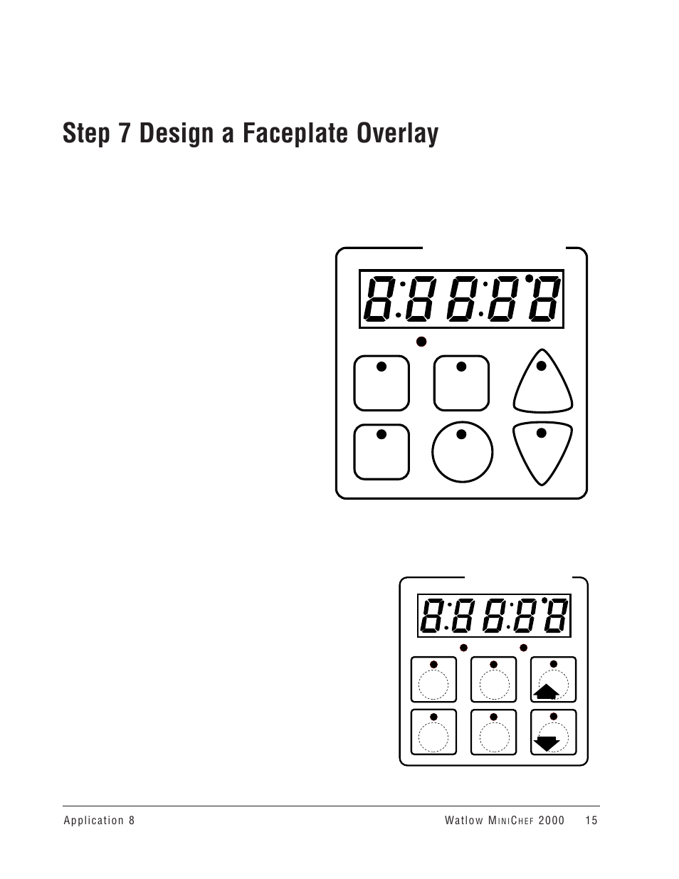 Step 7 design a faceplate overlay, Your company logo | Watlow MINICHEF Convection Oven Application User Manual | Page 17 / 40