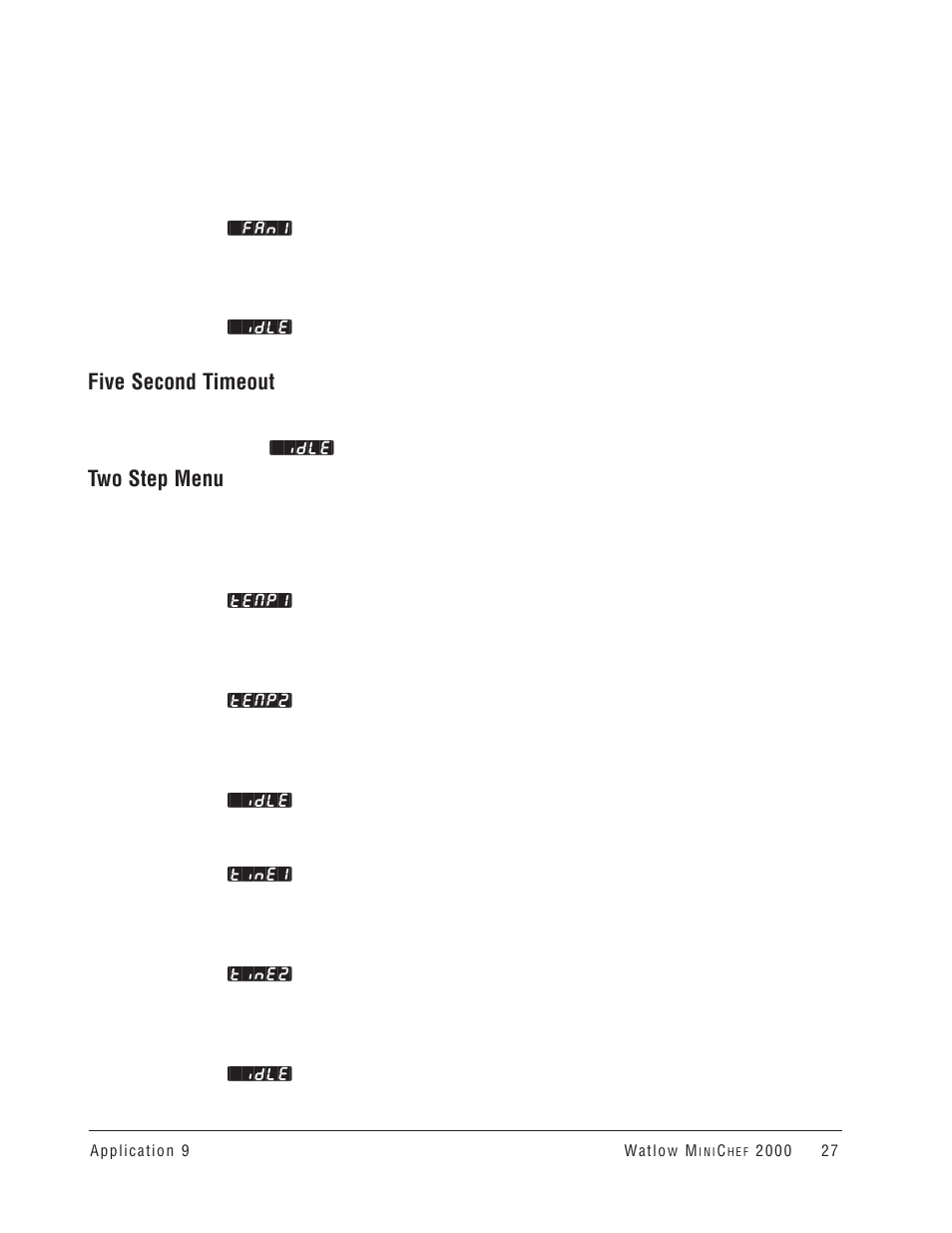 Five second timeout, Two step menu | Watlow MINICHEF Convection Oven Application User Manual | Page 29 / 40