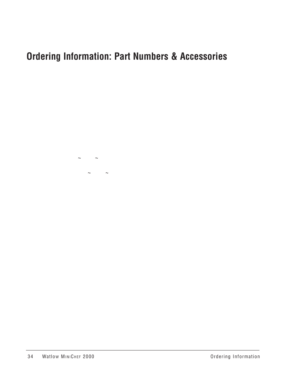 Ordering information: part numbers & accessories, 2000 accessories, 2000 documentation | Watlow MINICHEF Convection Oven Application User Manual | Page 36 / 40