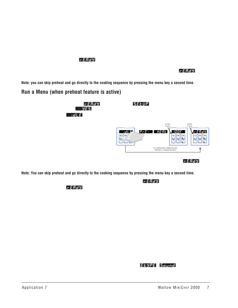 Run a menu (when preheat feature is active), Idle, 100f | Ready, Pre-`] [`heat, I n i, H e f | Watlow MINICHEF Convection Oven Application User Manual | Page 9 / 40