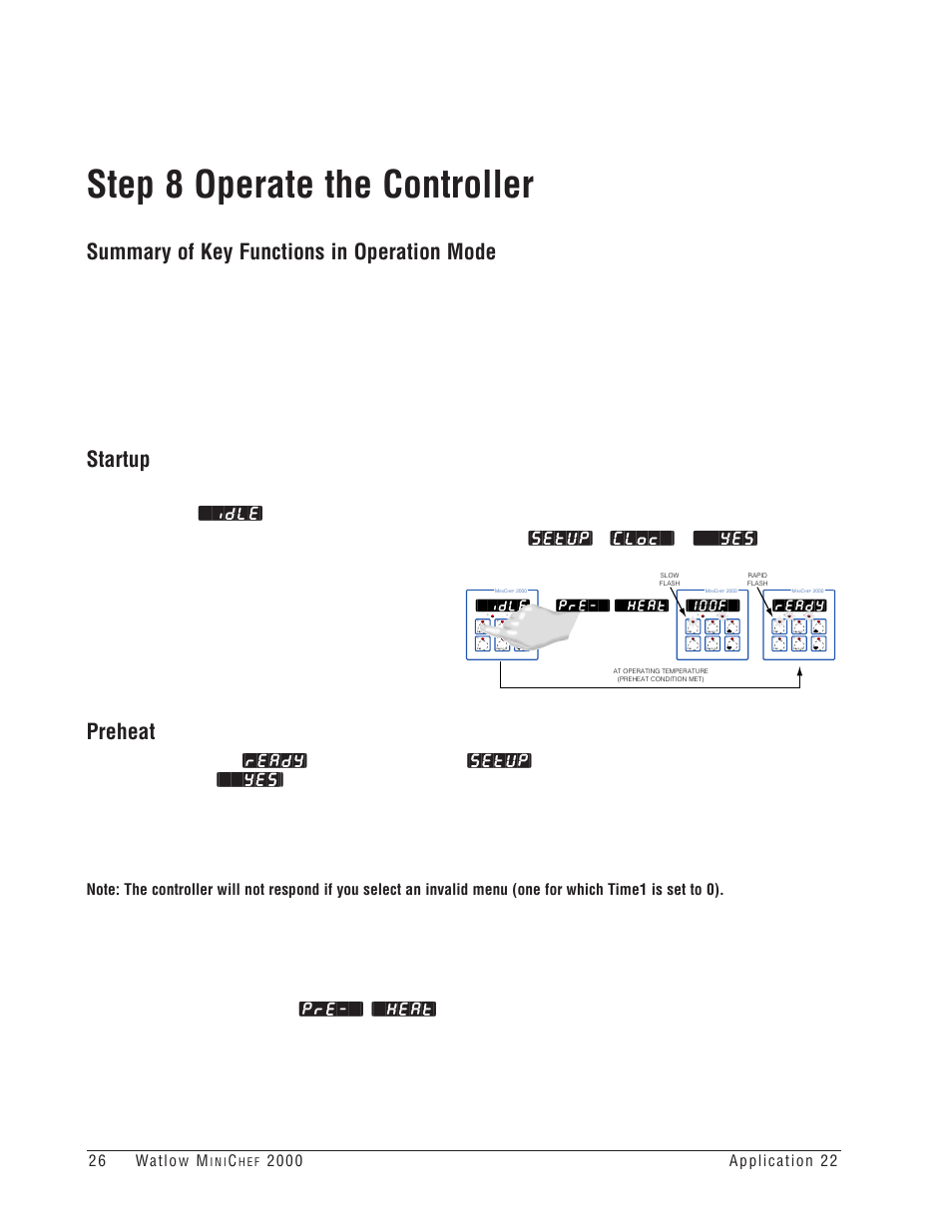 Step 8 operate the controller, Summary of key functions in operation mode, Startup | Preheat, Idle, 100f, Ready, Pre-`] [`heat | Watlow MINICHEF 2000 Griddle Applications User Manual | Page 27 / 46