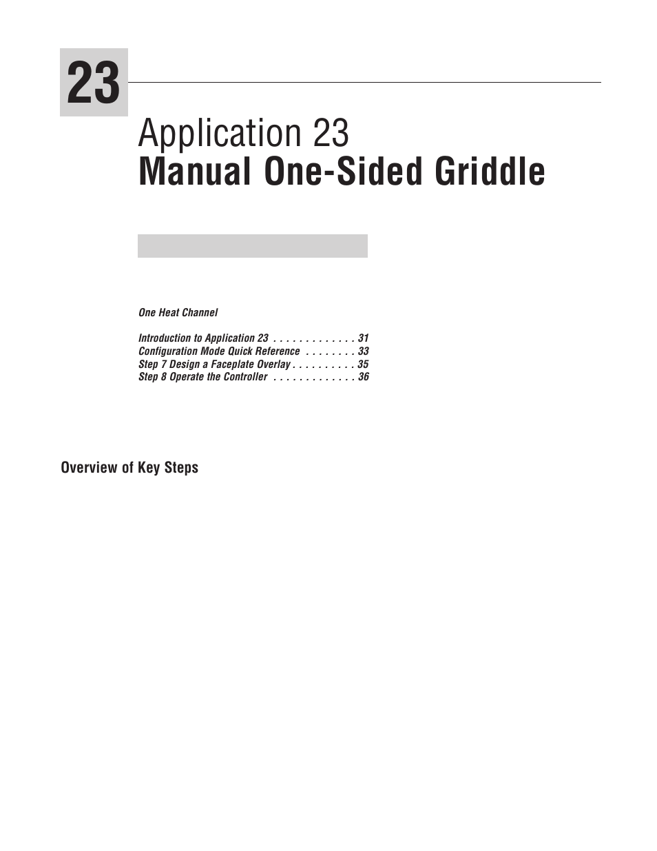Application 23 manual one-sided griddle | Watlow MINICHEF 2000 Griddle Applications User Manual | Page 32 / 46