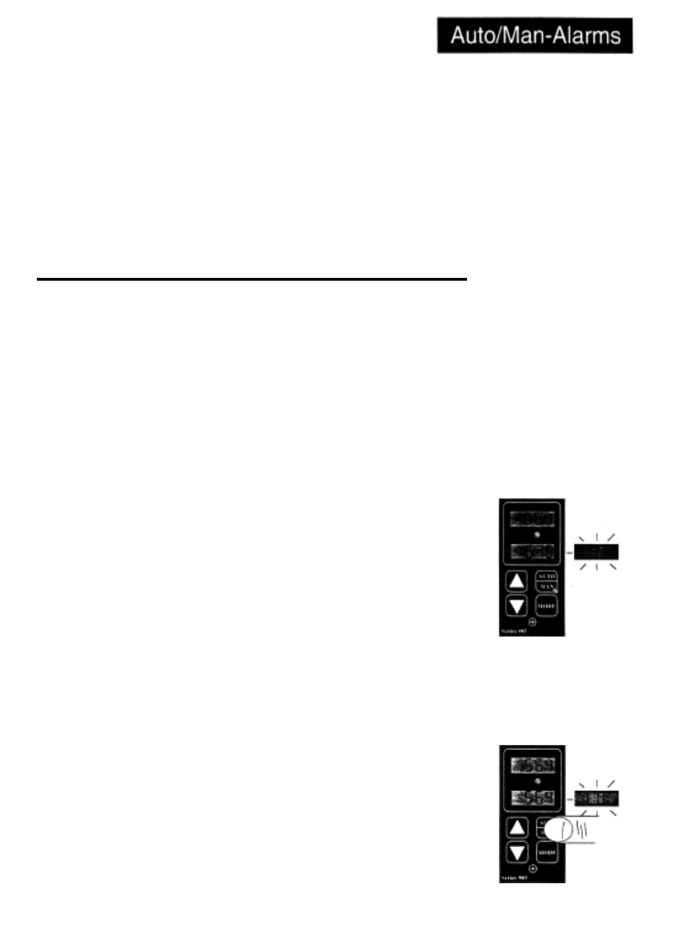 Manual and automatic operation, Using alarms, Alarm display examples | Watlow Electric Micro-Based Autotuning Control SERIES 980/985 User Manual | Page 31 / 47