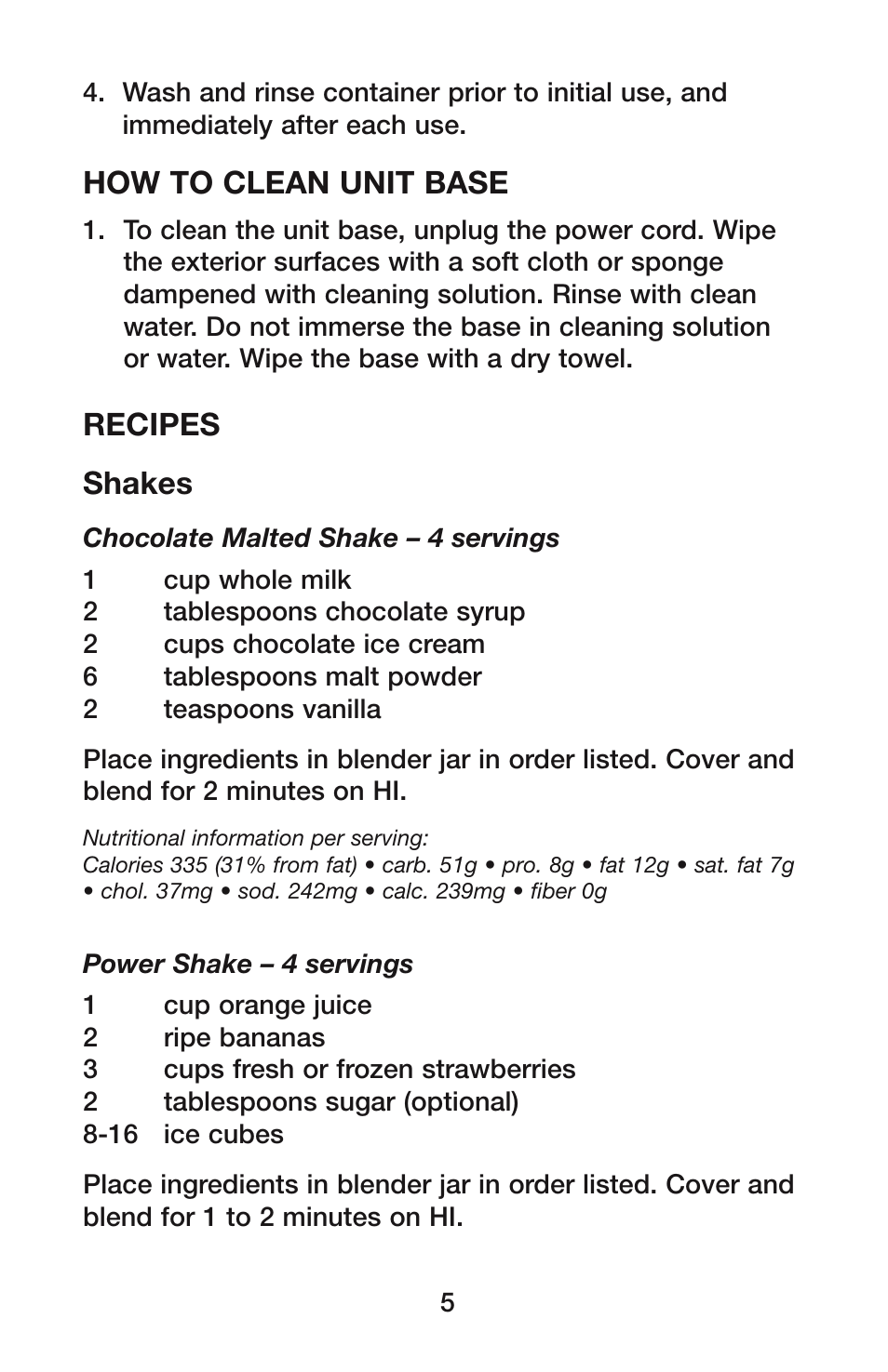 How to clean unit base, Recipes shakes | Waring MEGAMIX HPB300BK User Manual | Page 6 / 8