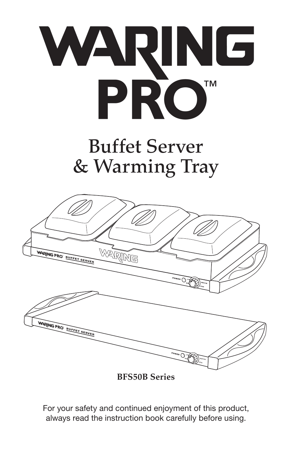 Waring BUFFET SERVER & WARMING TRAY BFS50B User Manual | 8 pages