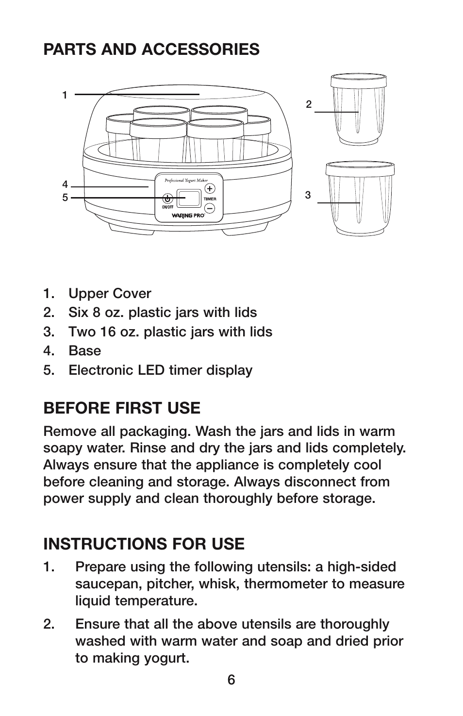 Parts and accessories, Before first use, Instructions for use | Waring YM350 User Manual | Page 6 / 20