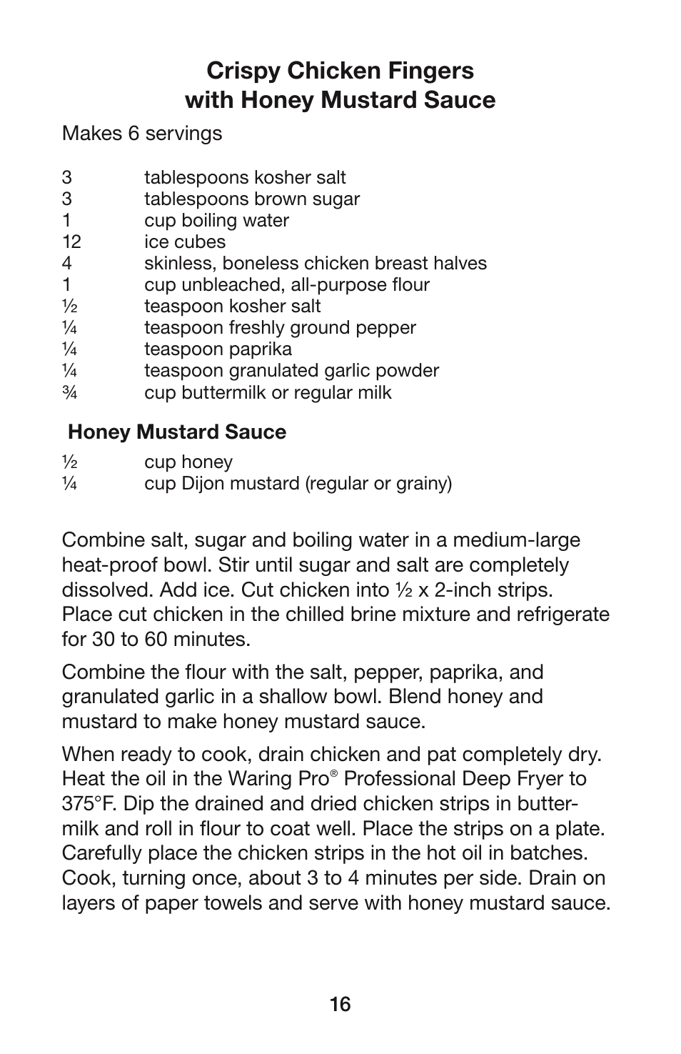 Crispy chicken fingers with honey mustard sauce | Waring DF55 User Manual | Page 17 / 20