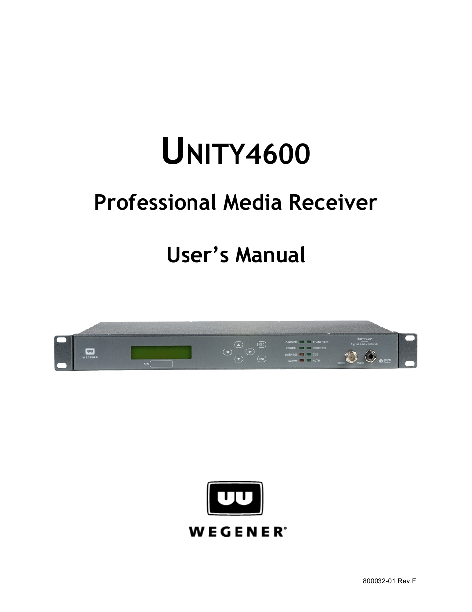 Wegener Communications UNITY 4600 User Manual | 70 pages