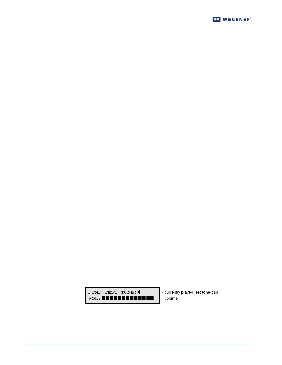 5 installation testing, Rf input check, Audio/video check | Dtmf setup | Wegener Communications UNITY 4600 User Manual | Page 30 / 75