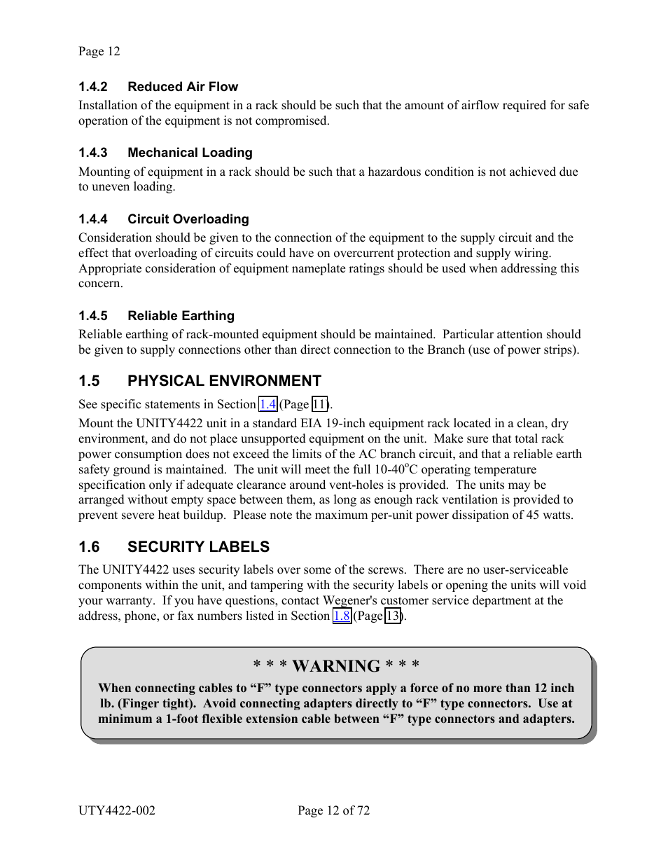 Reduced air flow, Mechanical loading, Circuit overloading | Reliable earthing, Physical environment, Security labels, Educed, Echanical, Oading, Ircuit | Wegener Communications 4422 User Manual | Page 12 / 72