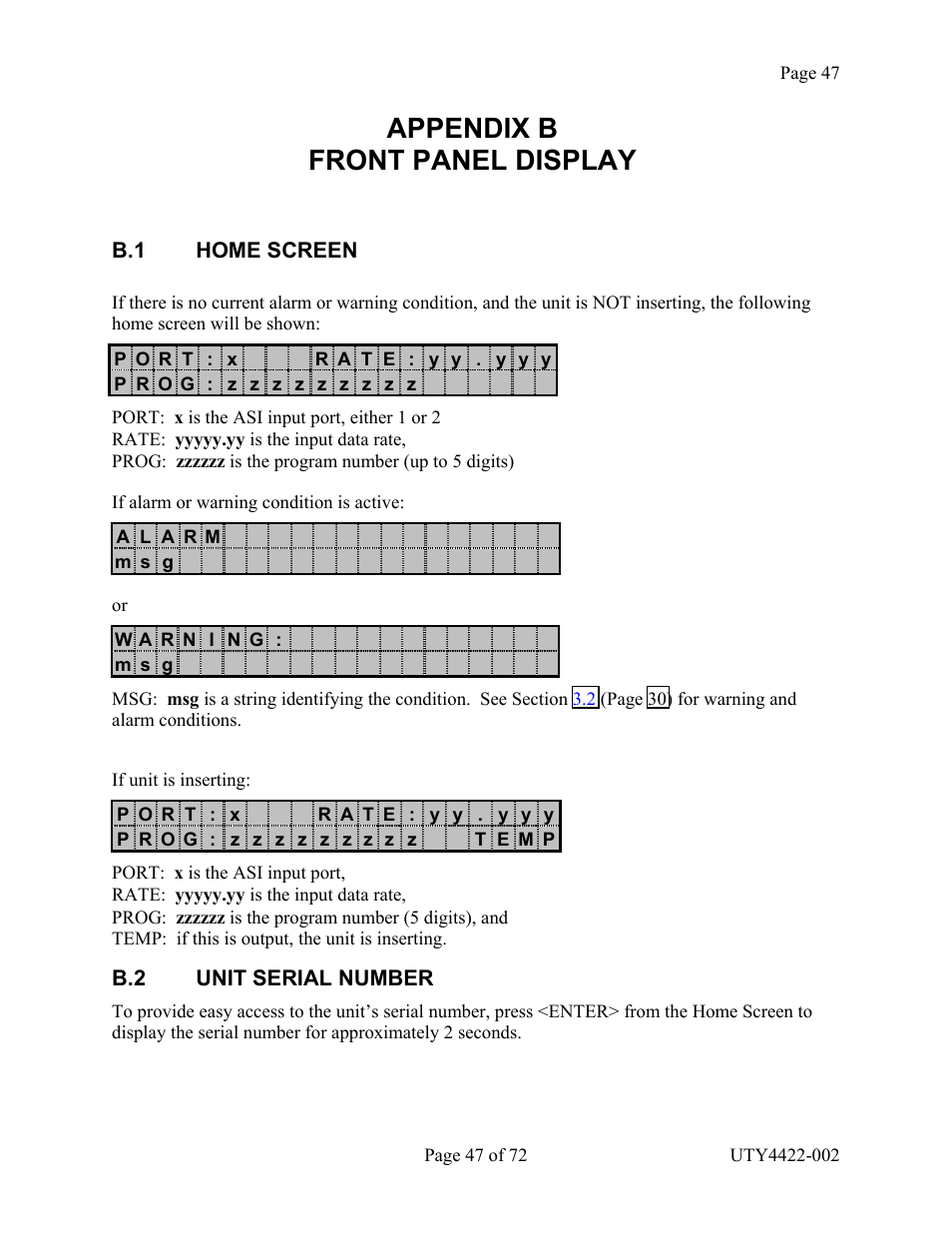 Home screen, Unit serial number, Appendix b front panel display | B.1 home screen b.2 unit serial number | Wegener Communications 4422 User Manual | Page 47 / 72