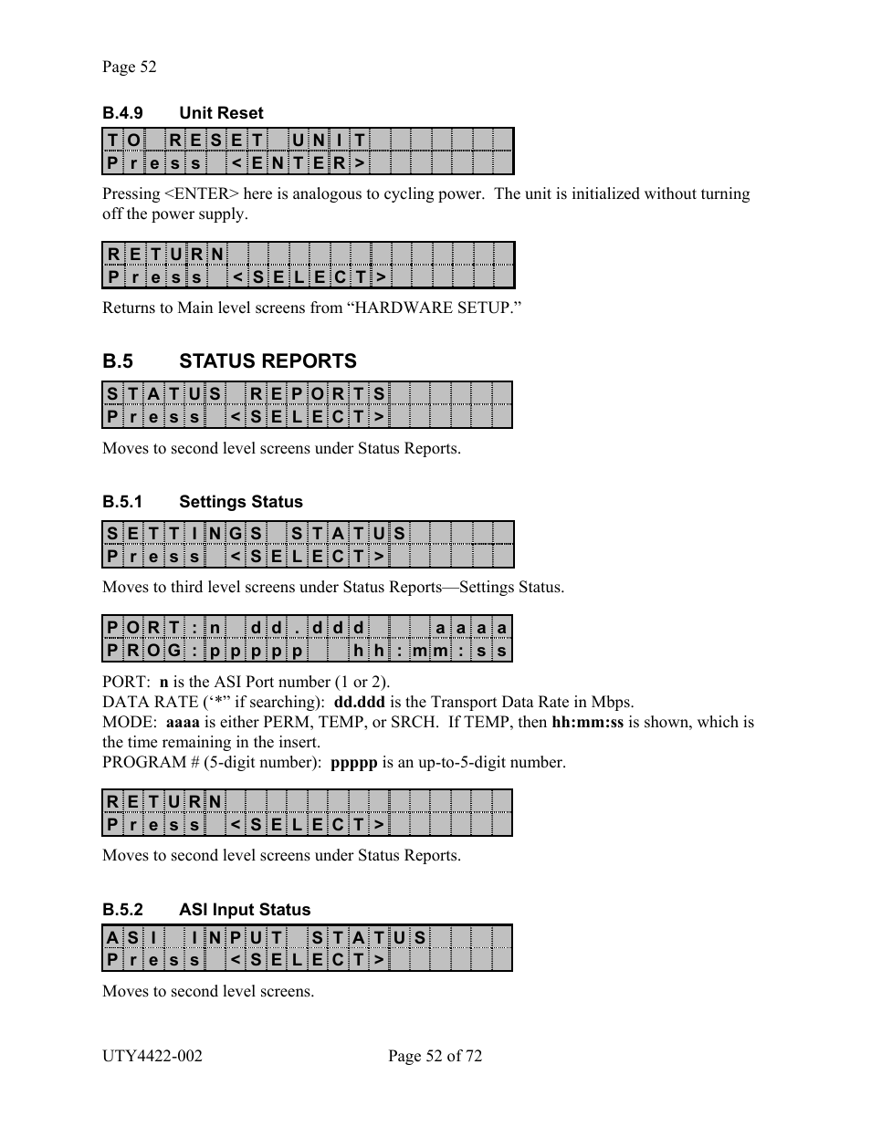 Status reports, B.4.9 u, Eset | B.5 status reports, B.5.1 s, Ettings, Tatus, B.5.2 asi i, Nput | Wegener Communications 4422 User Manual | Page 52 / 72