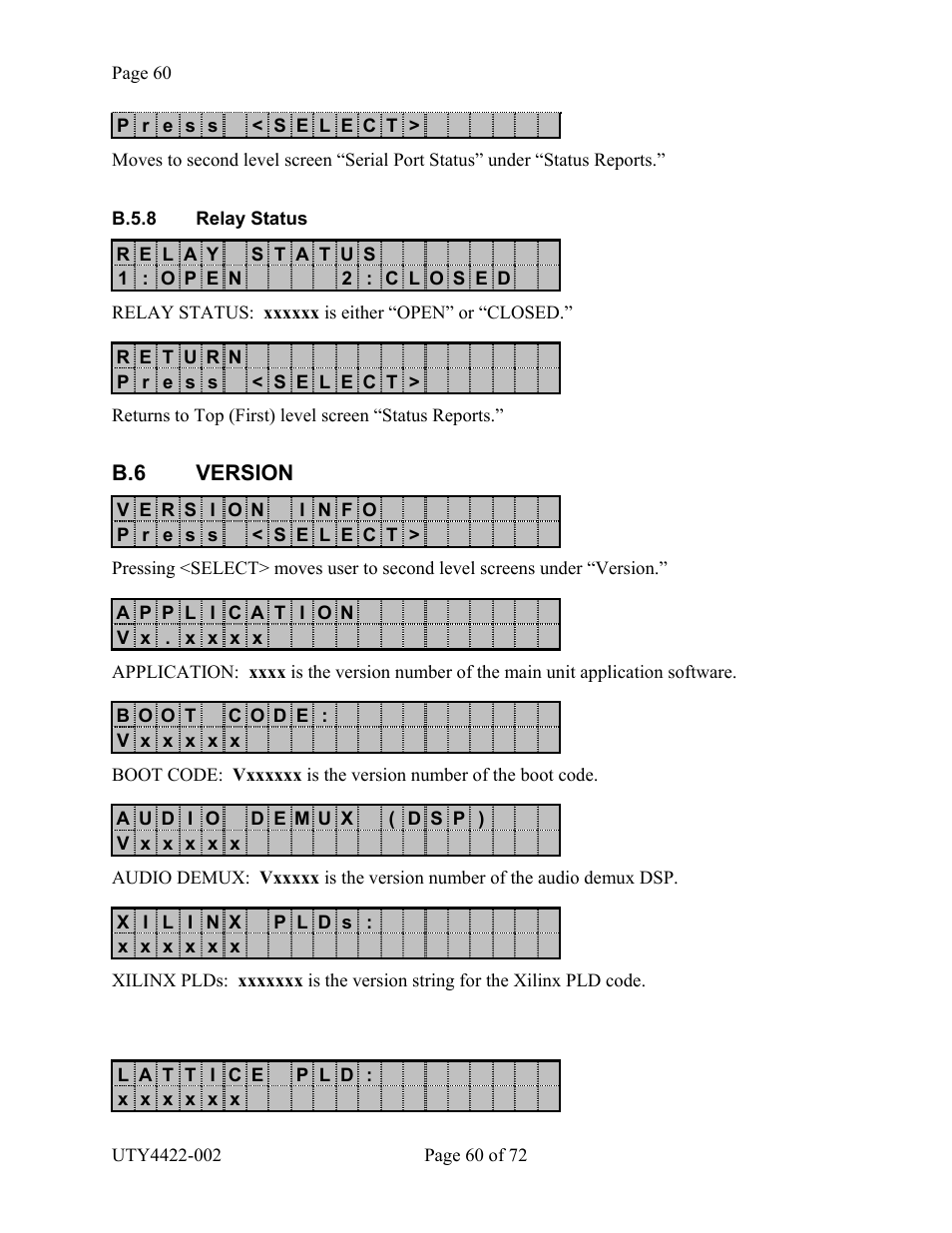 Version, B.5.8 r, Elay | Tatus, B.6 version | Wegener Communications 4422 User Manual | Page 60 / 72