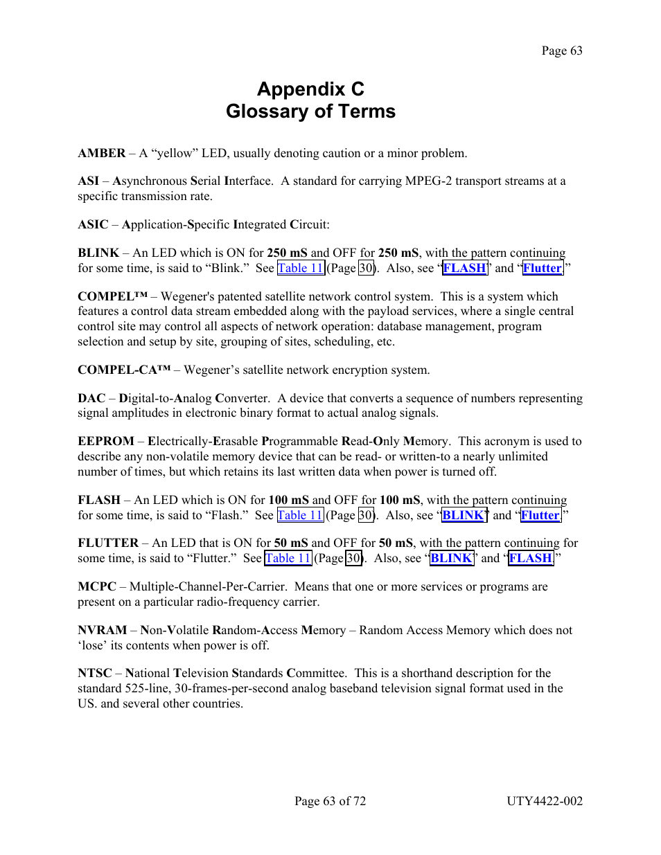 Appendix c glossary of terms, Produce, Ntsc | Or pal video, audio, e-m, Compel, Conditional access, Compel-ca, Pal in a final encoder for, Ression and digital-to-analog converter, Ic. the output is one stereo pair of audio | Wegener Communications 4422 User Manual | Page 63 / 72