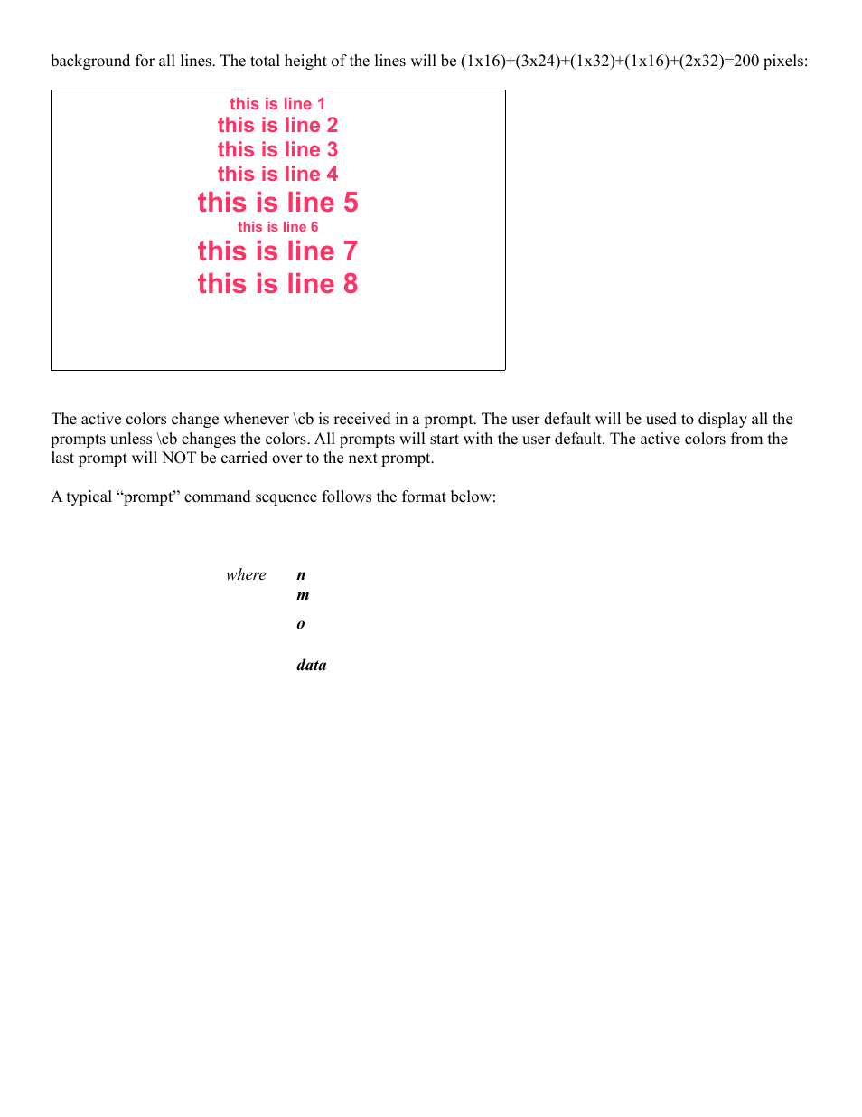 This is line 5, This is line 7 this is line 8, This is line 2 this is line 3 this is line 4 | Worth Data RF Terminal 7000 User Manual | Page 44 / 103